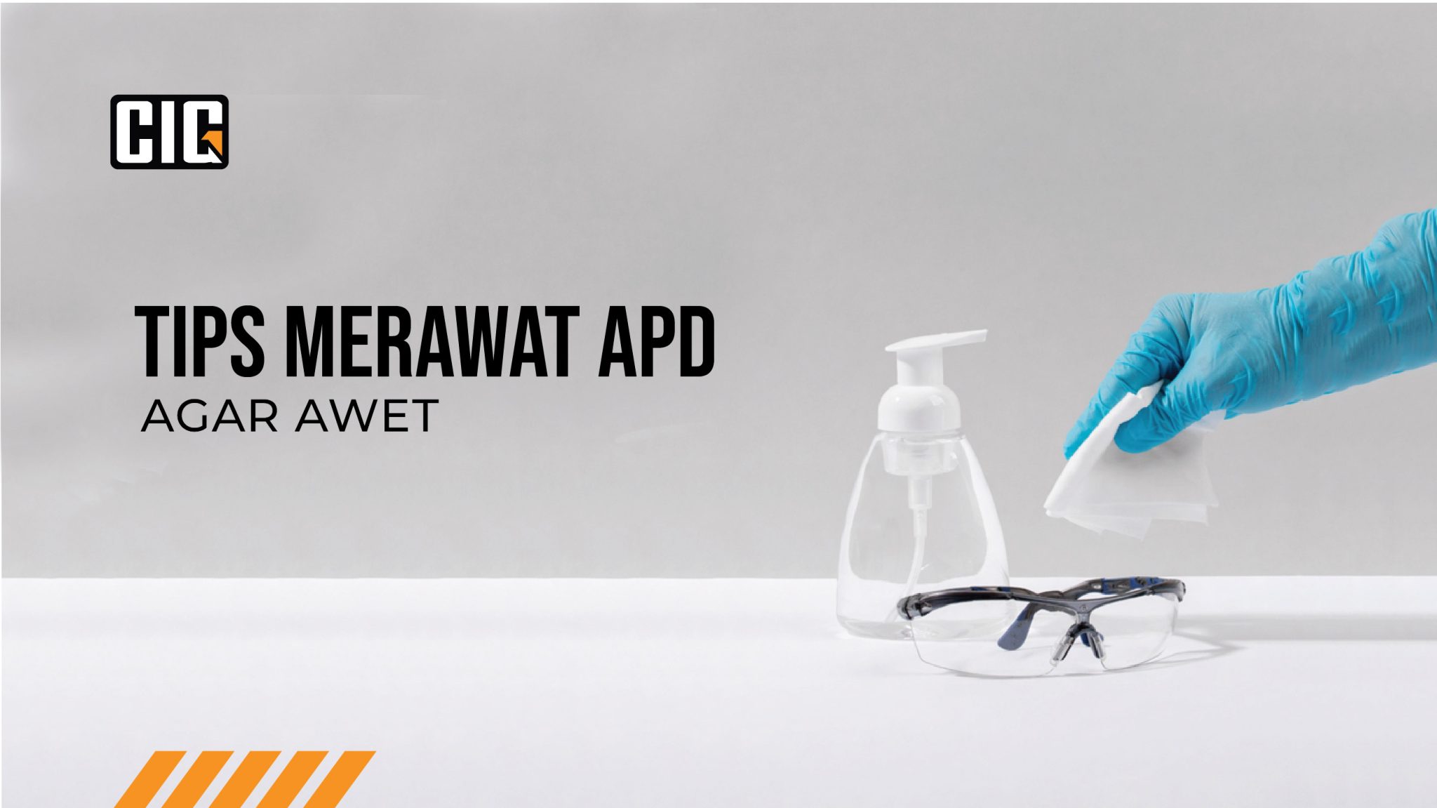 Label Apd Tips Merawat APD Agar Awet - CIG